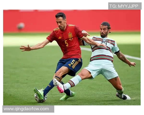 西班牙与葡萄牙足球对决精彩瞬间图解分析与战术探讨 西班牙与葡萄牙足球对决精彩瞬间图解分析与战术探讨