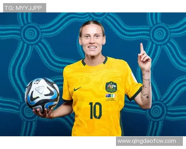 澳大利亚女足迎战智利女足精彩对决展现足球魅力与竞技精神