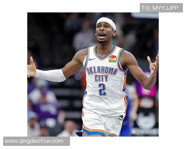 谢伊吉尔杰斯亚历山大如何在NBA赛场上展现个人魅力与领导力 谢伊吉尔杰斯亚历山大如何在NBA赛场上展现个人魅力与领导力